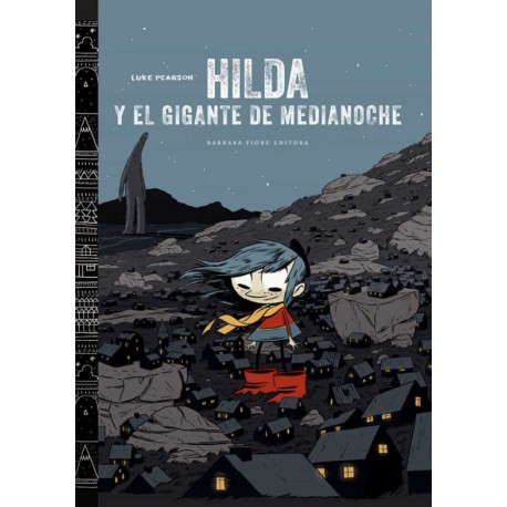 HILDA Y EL GIGANTE DE MEDIANOCHE