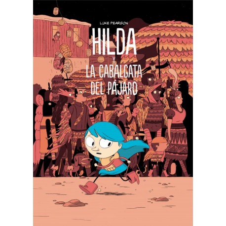 HILDA Y LA CALBAGATA DEL PAJARO