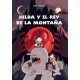 HILDA Y EL REY DE LA MONTAÑA