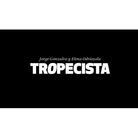 TROPECISTA