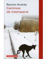 CAMINOS DE INTEMPERIE