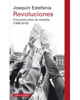 REVOLUCIONES  CINCUENTA AÑOS DE REBELDIA (1968-2018)