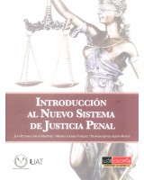 INTRODUCCION AL NUEVO SISTEMA DE JUSTICIA PENAL