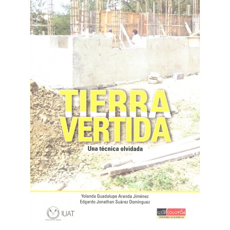 TIERRA VERTIDA. UNA TECNICA OLVIDADA