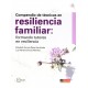 COMPENDIO DE TECNICAS EN RESILIENCIA FAMILIAR. FORMANDO TUTORES EN RESILIENCIA