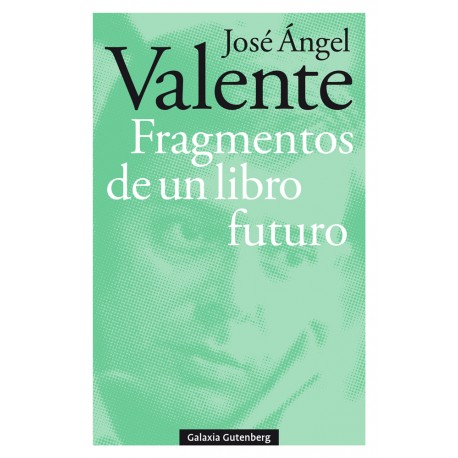 FRAGMENTOS DE UN LIBRO FUTURO