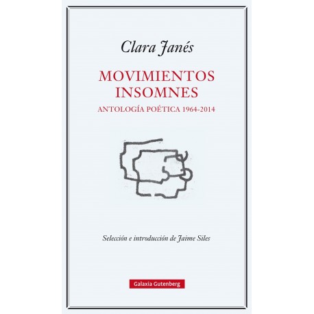 MOVIMIENTOS INSOMNES ANTOLOGÍA POÉTICA 1964 2014