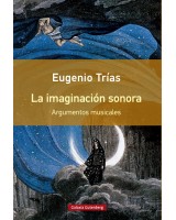 IMAGINACION SONORA LA          ARGUMENTOS MUSICALES