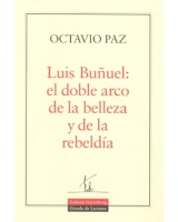 LUIS BUÑUEL EL DOBLE ARCO DE LA BELLEZA