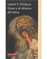 GOYA Y EL ABISMO DEL ALMA