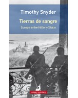 TIERRA DE SANGRE EUROPA ENTRE HITLER Y STALIN