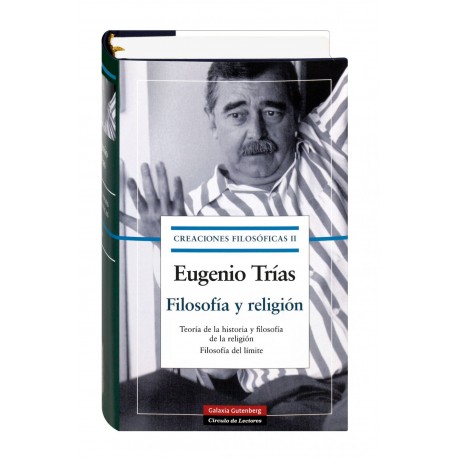 CREACIONES FILOSIFICAS  FILOSOFÍA Y RELIGIÓN OBRAS COMPLETAS II