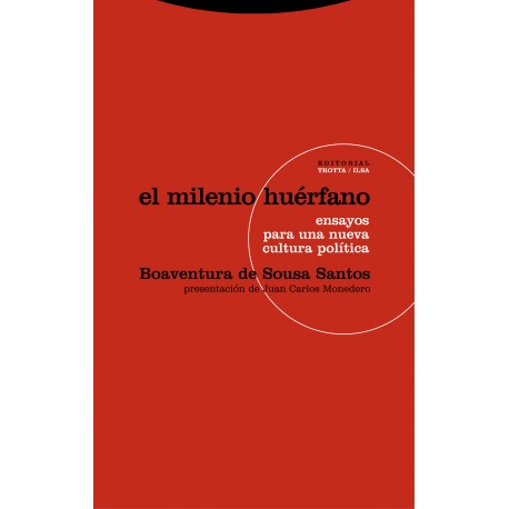 MILENIO HUERFANO EL ENSAYOS PARA UNA NUEVA CULTURA POLÍTICA