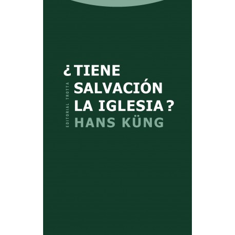 TIENE SALVACIÓN LA IGLESIA