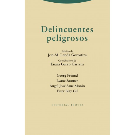 DELINCUENTES PELIGROSOS