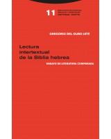 LECTURA INTERTEXTUAL DE LA BIBLIA HEBREA ENSAYO DE LITERATURA COMPARADA