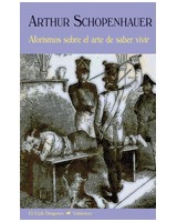 AFORISMOS SOBRE EL ARTE DE SABER VIVIR