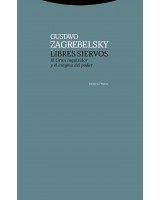 LIBRES SIERVOS EL GRAN INQUISIDOR Y EL ENIGMA DEL PODER