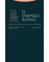 ENEMIGO ÍNTIMO EL. PÉRDIDA Y RECUPERACIÓN DEL YO BAJO EL COLONIALISMO