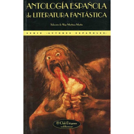 ANTOLOGIA ESPANOLA DE LITERATURA FANTASTICA