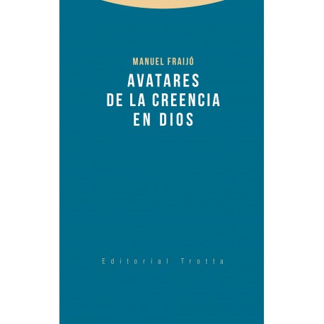 AVATARES DE LA CREENCIA EN DIOS