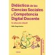 DIDÁCTICA DE LAS CIENCIAS SOCIALES Y COMPETENCIA DIGITAL DOCENTE EN EDUCACIÓN INFANTIL