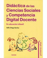 DIDÁCTICA DE LAS CIENCIAS SOCIALES Y COMPETENCIA DIGITAL DOCENTE EN EDUCACIÓN INFANTIL