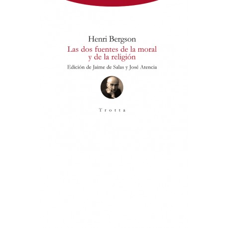 DOS FUENTES DE LA MORAL Y DE LA RELIGION LAS