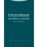 TAO DE LA LIBERACION EL. UNA ECOLOGÍA DE LA TRANSFORMACIÓN