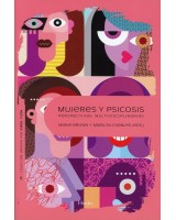 MUJERES Y PSICOSIS. PERSPECTIVAS MULTIDISCIPLINARIAS