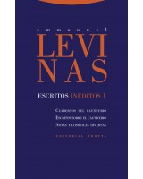 ESCRITOS INEDITOS 1 CUADERNOS DE CAUTIVERIO. ESCRITOS SOBRE EL CAUTIVERIO Y NOTAS FILÓFICAS DIVERSAS