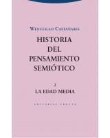 HISTORIA DEL PENSAMIENTO SEMIOTICO II. LA EDAD MEDIA