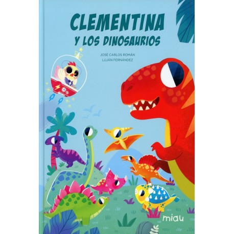 CLEMENTINA Y LOS DINOSAURIOS