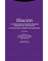 FILIACION VOL VI CULTURA PAGANA RELIGION DE ISRAEL ORIGENES DEL CRISTIANISMO