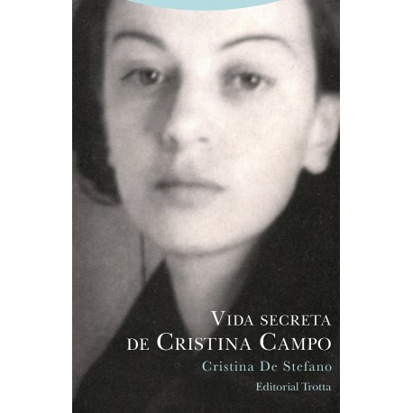 VIDA SECRETA DE CRISTINA CAMPO