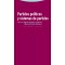PARTIDOS POLÍTICOS Y SISTEMAS DE PARTIDO
