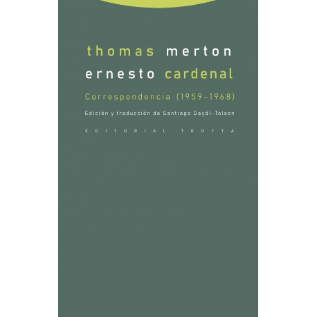 CORRESPONDENCIA (1959-1968) THOMAS MERTON-ERNESTO CARDENAL