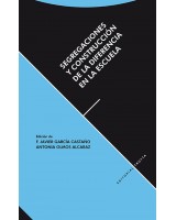 SEGREGACIONES Y CONSTRUCCION DE LA DIFERENCIA EN LA ESCUELA