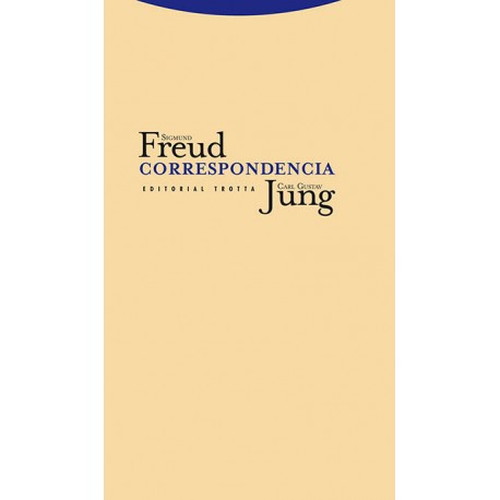 CORRESPONDENCIA CARL GUSTAV JUNG SIGMUND FREUD