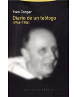 DIARIO DE UN TEÓLOGO (1946-1956)