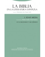 LA BIBLIA EN LA LITERATURA ESPAÑOLA I EDAD MEDIA 1/1. EL IMAGINARIO Y SUS GÉNEROS