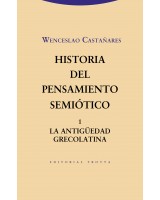 HISTORIA DEL PENSAMIENTO SEMIOTICO 1 LA ANTIGUEDAD GRECOLATINA