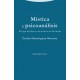 MÍSTICA Y PSICOANÁLISIS EL LUGAR DEL OTRO EN LOS MÍSTICOS DE OCCIDENTE