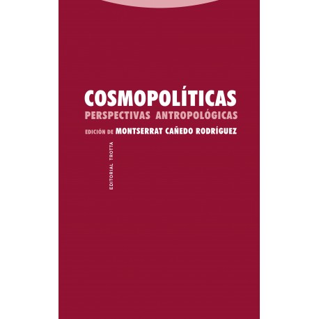 COSMOPOLÍTICAS PERSPECTIVAS ANTROPOLÓGICAS