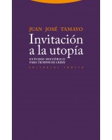 INVITACION A LA UTOPÍA ESTUDIO HISTÓRICO PARA TIEMPOS DE CRISIS