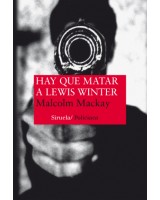 HAY QUE MATAR A LEWIS WINTER