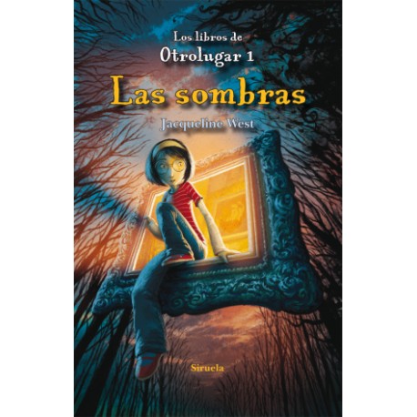 SOMBRAS LAS. LOS LIBROS DE OTROLUGAR 1