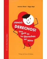 TENGO DERECHOS UNA GUIA DE LOS DERECHOS DEL NIÑO