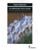 ANTINOMÍA AMOR PODER LA. UN NUEVO PARADIGMA EN EL PSICODRAMA