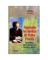 SIGUIEDO LAS HUELLAS DE PEDRO POVEDA SACERDOTES EN LA ENTRAÑA DE NUESTRA CULTURA